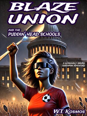 cover image of Blaze Union and the Puddin' Head Schools
